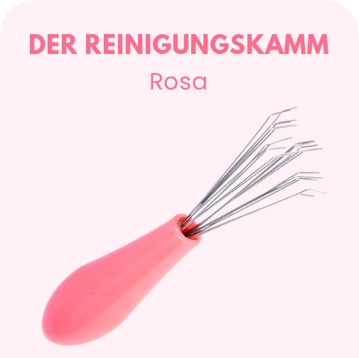 DER REINIGUNGSKAMM